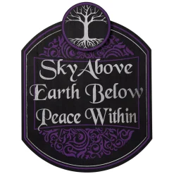 Spirit Halloween Sky Above Earth Below Peace Within Sign